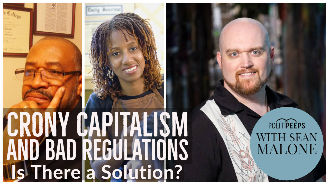 Crony Capitalism and Bad Regulations: Is There a Solution?